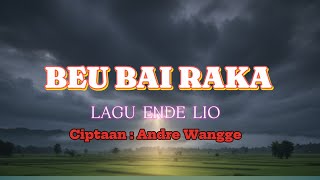 Download lagu BEU BAI RAKA || LAGU ENDE LIO || 2025🔥🔥 mp3 Download lagu BEU BAI RAKA || LAGU ENDE LIO || 2025🔥🔥 mp3