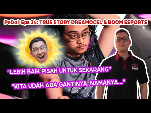 PeDo : Pendapat Dota Eps 24 Ft. CEO BOOM - TRUE STORY ABOUT DREAMOCEL & BOOM ESPORTS!! PUTUS!