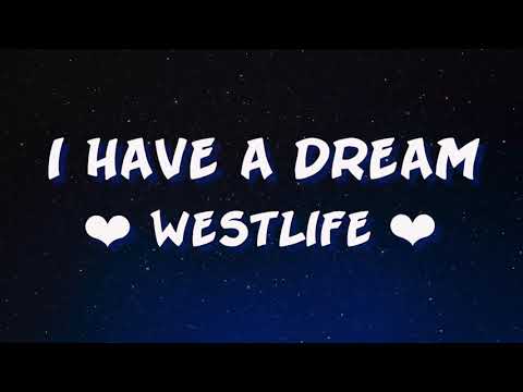 I have a dream (Lyrics) - Westlife