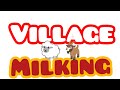 Village Milking