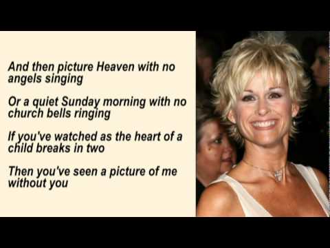 Lorrie Morgan - A Picture Of Me Without You with Lyrics