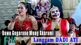 Download lagu Bowo Gegarane Wong Akrami I (Langgam) Dadi Ati - Campursari TKTDW Live Pasar Rebo Cijantung mp3 Download lagu Bowo Gegarane Wong Akrami I (Langgam) Dadi Ati - Campursari TKTDW Live Pasar Rebo Cijantung mp3