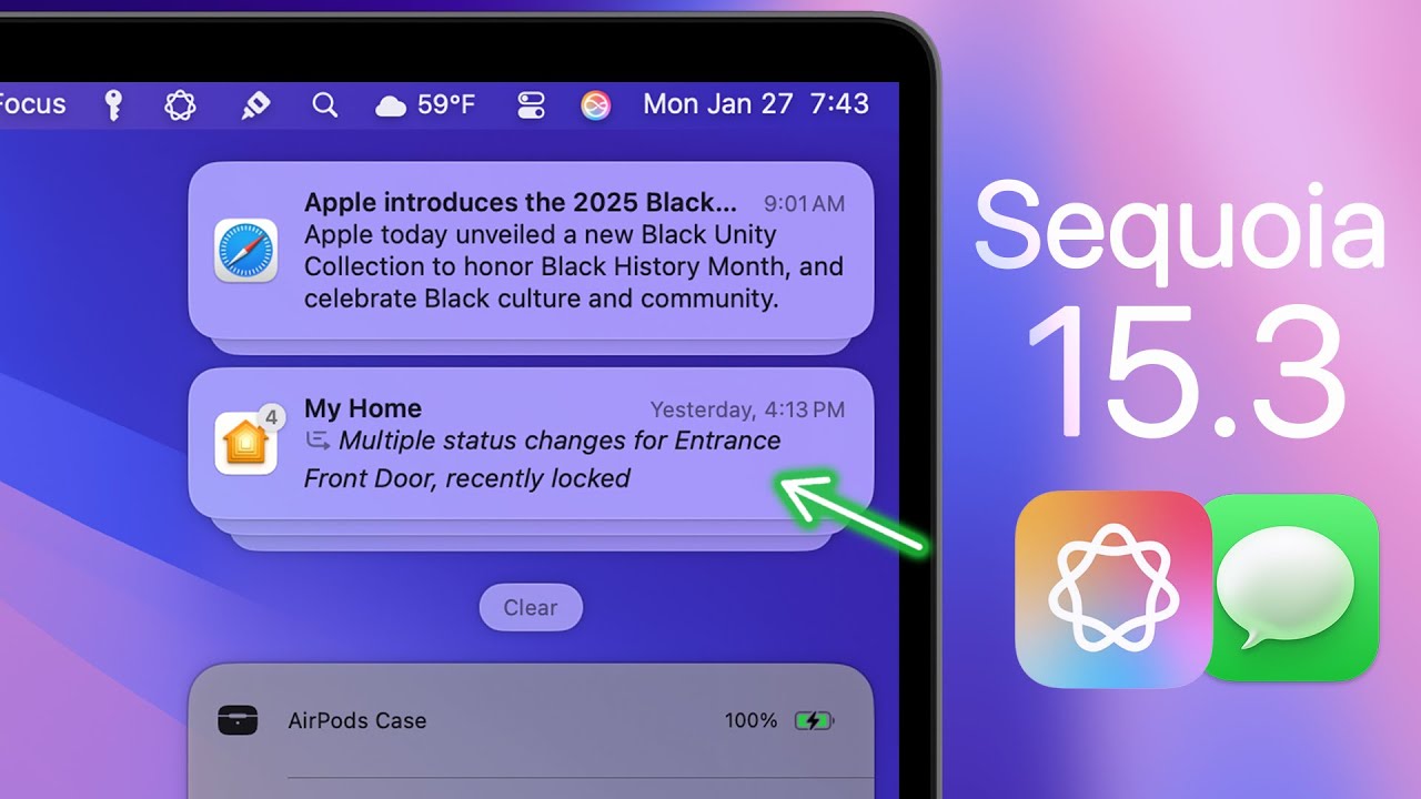 macOS Sequoia 15.3 Released - What's New? (Apple Intelligence)