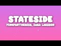 PinkPantheress & Zara Larsson - Stateside + Zara Larsson