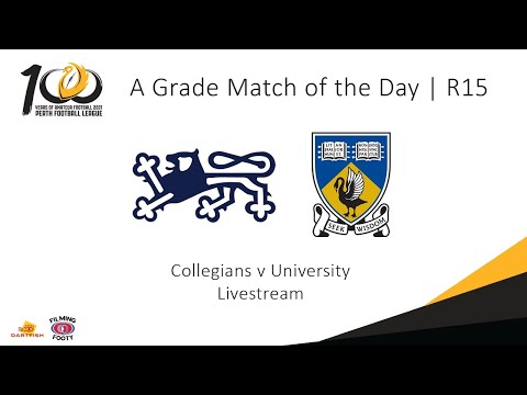 Perth Football League A Grade Match of the Day - R15 Collegians v University