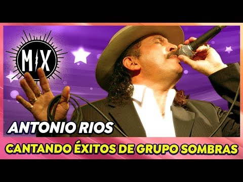 Antonio Ríos - Mix de cumbias de Grupo Sombras (En Vivo)