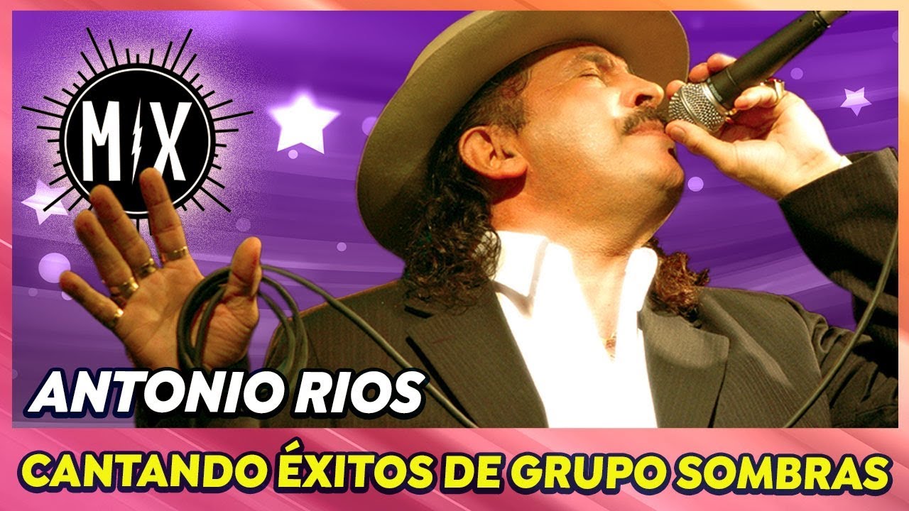Antonio Ríos - Mix de cumbias de Grupo Sombras (En Vivo)