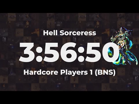 3:56:50 Sorceress - BNS Players 1 Hardcore Hell