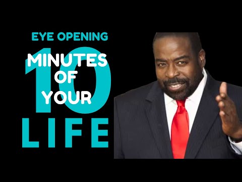 The Most Eye Opening 10 Minutes of Your Life - Les Brown’s Best Motivational Speech