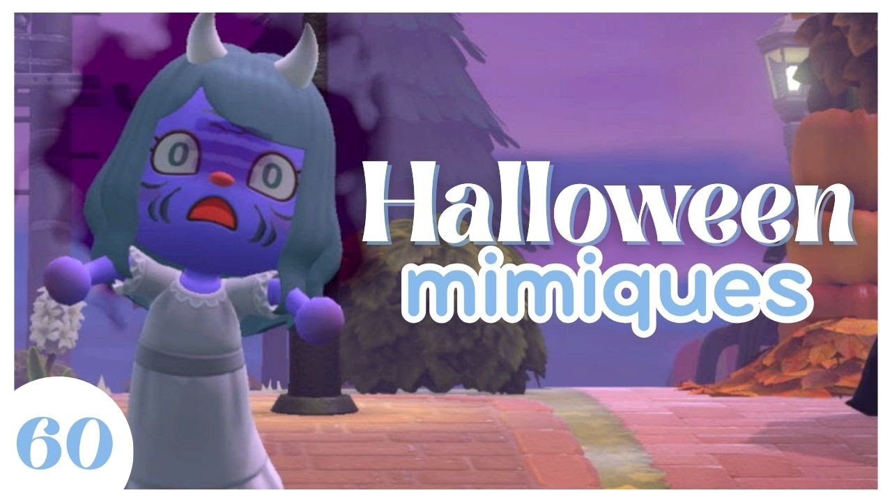 HALLOWEEN ! On DEBLOQUE enfin les MIMIQUES !🍃 ANIMAL CROSSING NEW HORIZONS