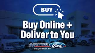 Metro Ford Independence - Your Dealer Makes the Difference!
