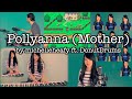 Pollyanna (I Believe in You) Mother/EarthBound ...