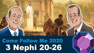 Scripture Gems- Come Follow Me: 3 Nephi 20-26