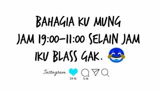Download lagu Story wa bahagia ku mung jam tertentu mp3
