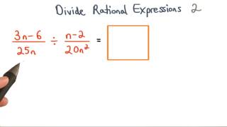 Divide Rational Expressions 2 - Visualizing Algebra