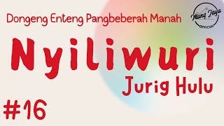 Download lagu NYILIWURI JURIG HULU 16, Dongeng Enteng Mang Jaya, Carita Sunda @MangJaya mp3 Download lagu NYILIWURI JURIG HULU 16, Dongeng Enteng Mang Jaya, Carita Sunda @MangJaya mp3