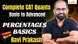 Percentages  - 1 | CAT Preparation | Arithmetic | Quantitative Aptitude