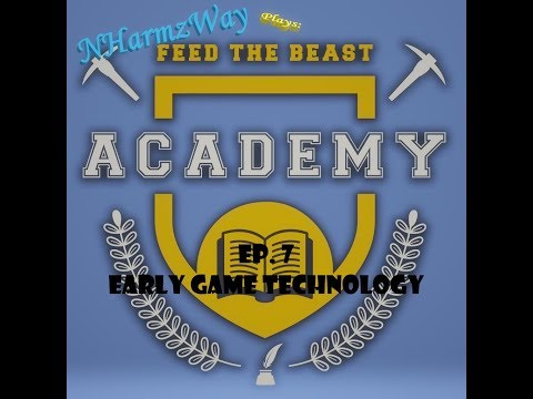 NHW   FTB Academy Ep 7 Early Game Technology