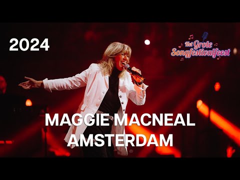 Maggie MacNeal - Amsterdam | Het Grote Songfestivalfeest 2024