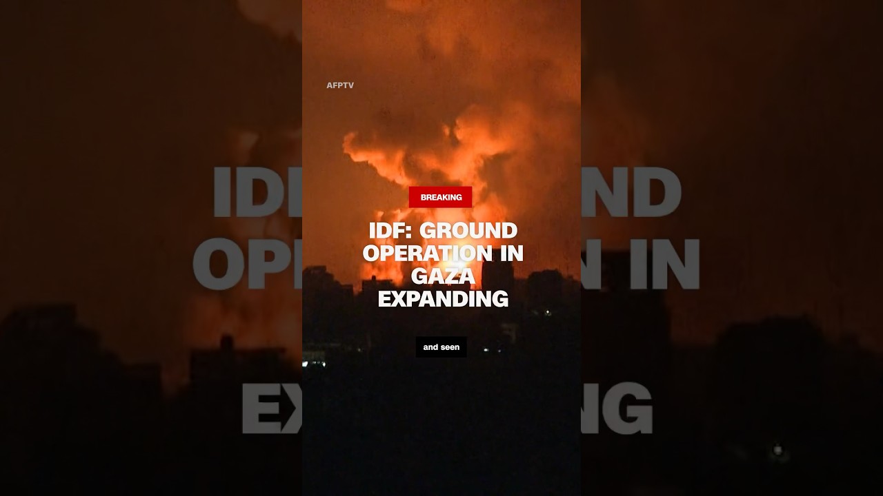 IDF: Ground operation in Gaza expanding