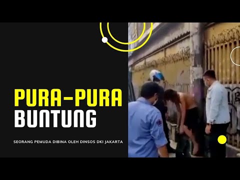 Jadi Pengemis Pura-Pura Buntung, Seorang Pemuda Dibina oleh Dinsos DKI Jakarta