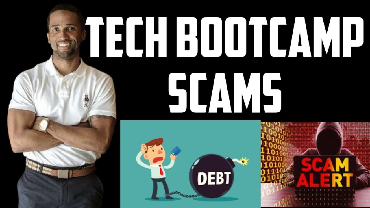 Tech Bootcamp Scams, DON’T GET TAKEN ADVANTAGE OF