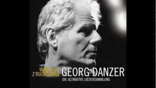 Georg Danzer - Wann i so zruckschau - Total