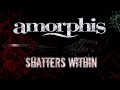 Amorphis - Shatters Within (LYRIC VIDEO)
