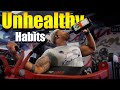 Unhealthy Habits & Fitness * How It Effects My Training