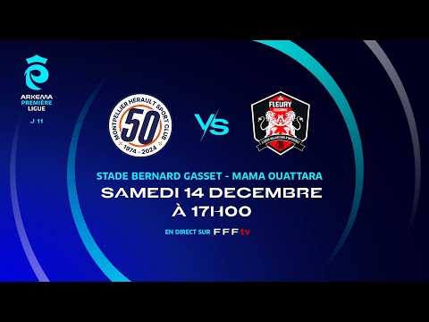 J11 I Montpellier HSC vs FC Fleury 91 en replay (0-1) I ARKEMA Première Ligue 2024-2025