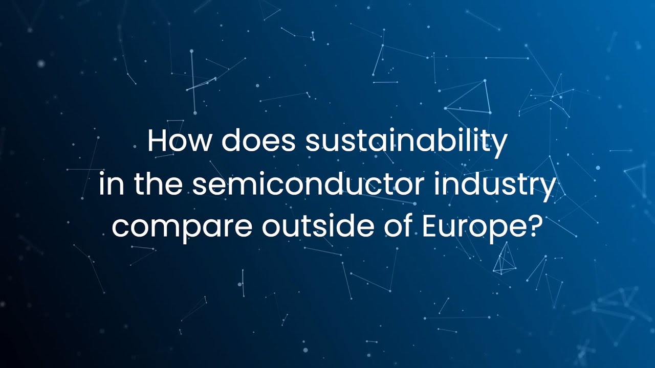 SCHNEIDER Nicolas Leterier How does semiconductor industry sustainability compare globally?