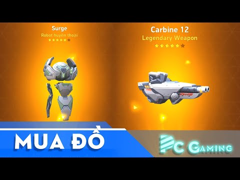 [ Mech Arena VN# 145 ] Mua Surge mech arena và Carbine 12 Mech arena