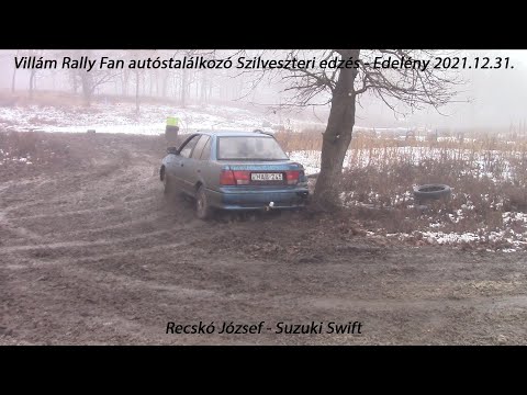 Recskó József -Suzuki Swift Villám Rally Fan autóstalálkozó Szilveszteri edzés - Edelény 2021.12.31.