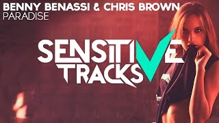 Benny Benassi &amp; Chris Brown - Paradise