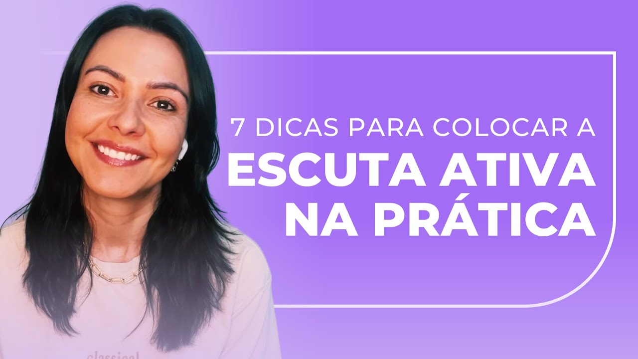 Como Melhorar A Comunicação Com Seus Pacientes | 7 Dicas Para Praticar Escuta Ativa Na Reabilitação