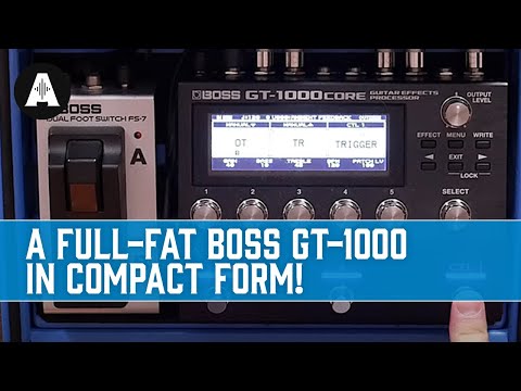 New BOSS GT-1000CORE - A Full-Fat GT-1000 in Compact Form!