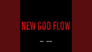 New God Flow