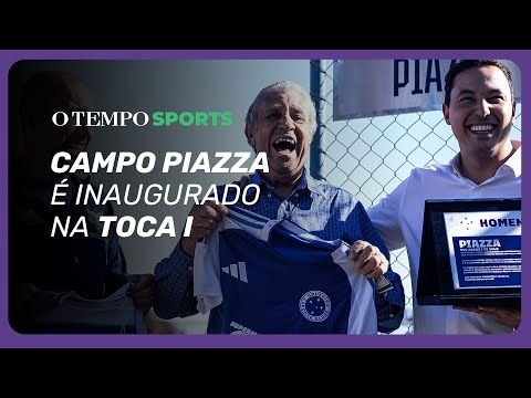 Ídolo do Cruzeiro, Piazza ganha homenagem e batiza campo da Toca I