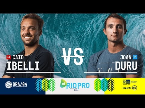 Caio Ibelli vs. Joan Duru - Round Two, Heat 7 - Oi Rio Pro 2017