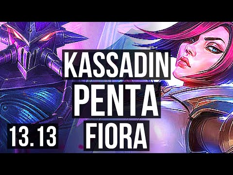 KASSADIN vs FIORA (MID) | Penta, 6 solo kills, Legendary, 19/3/4 | TR Grandmaster | 13.13