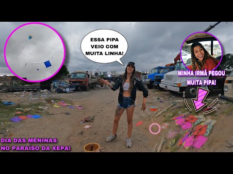 LEVEI MINHA IRMÃ NO PARAÍSO DA XEPA E PEGUEI UMA PIPA CHEIA DA LINHA PARA LIMPAR O CÉU! RAFA XEPEIRA