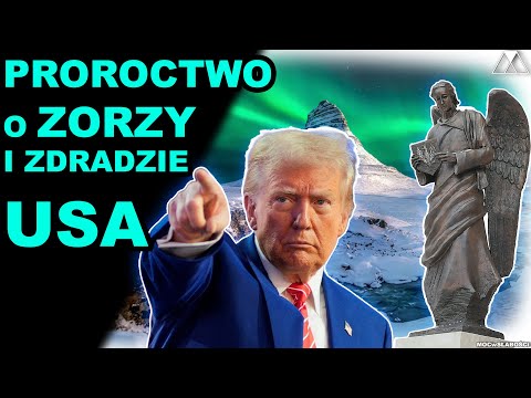 PROROCTWO O ZORZY i ZDRADZIE USA