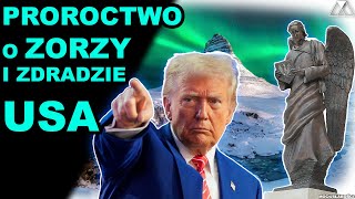 PROROCTWO O ZORZY i ZDRADZIE USA