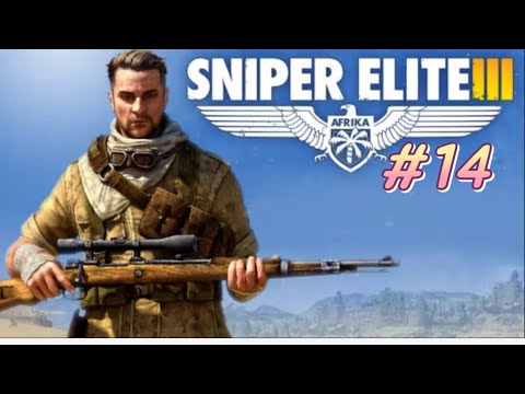 Let's Play Sniper Elite 3 (Part: 14) # Ab in die Ratten Fabrik