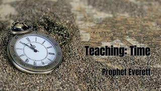 🚨TIME | Deep Revelations & Prophecy w/ Prophet Everett 21102020