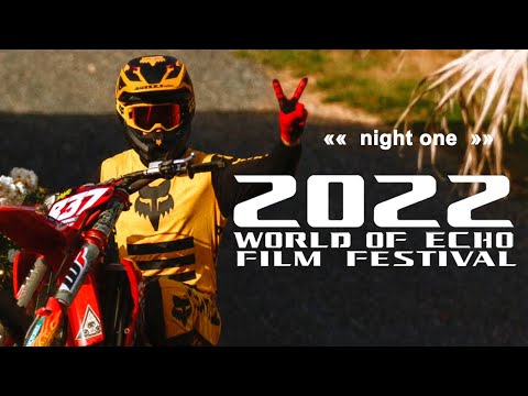 2022 World of Echo Film Festival - Night One