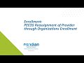 Enrollment PECOS Reassignment Of Provider Through Organizations Enrollment