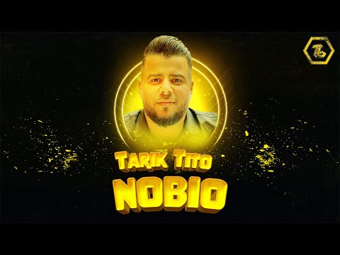 Tarik Tito - Nobio (Official Lyric Video) 2023
