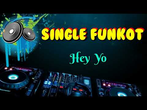 Hey Yo [ Z - B ] _ Dennie Rmx _ Single Funkot