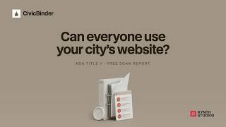 The ADA web rule has a deadline. CivicBinder grades your site free.